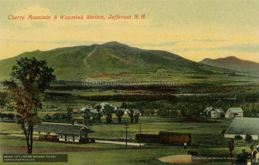 Postcard: Cherry Mountain & Waumbek Station, Jefferson, New Hampshire